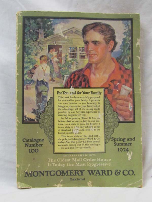 Montgomery Ward: 1924 Montgomery Ward Catalog, Spring & Summer 1924, Catalogu...