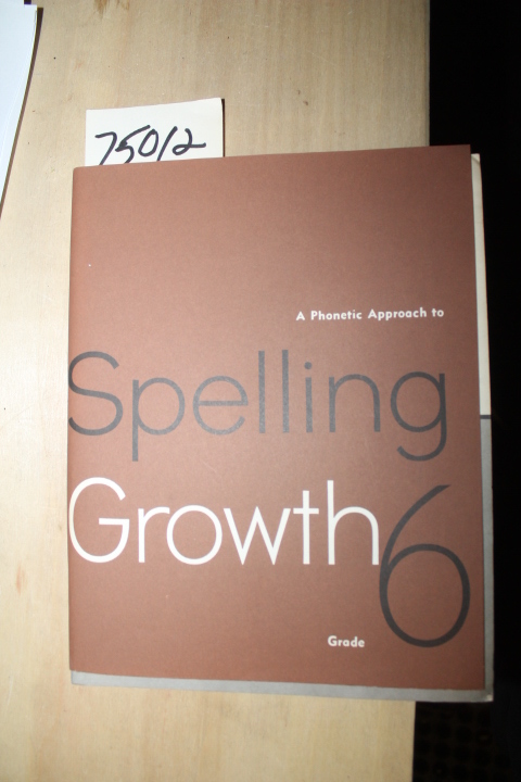 Mason, Charles C & Jess S. Hudson: A Phonetical GRADE SIX Approach to Spellin...