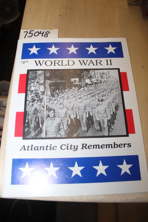 Greenspan, Ellen; Whelan, James CAMP...: World War II Atlantic City Remembers...