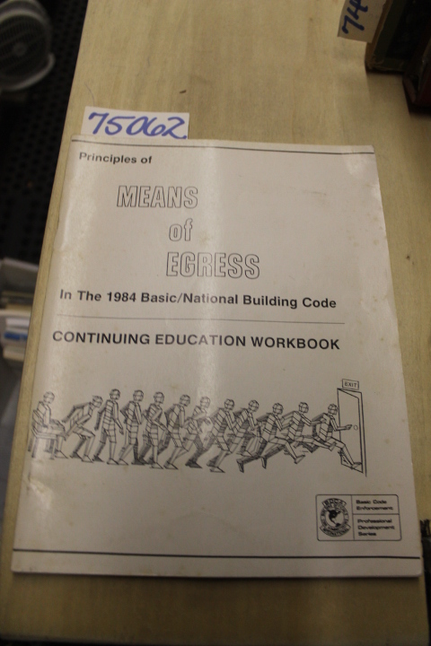 BASIC CODE ENFORCEMENT: Principles of Means of Egress in the 1984 Basic/Natio...