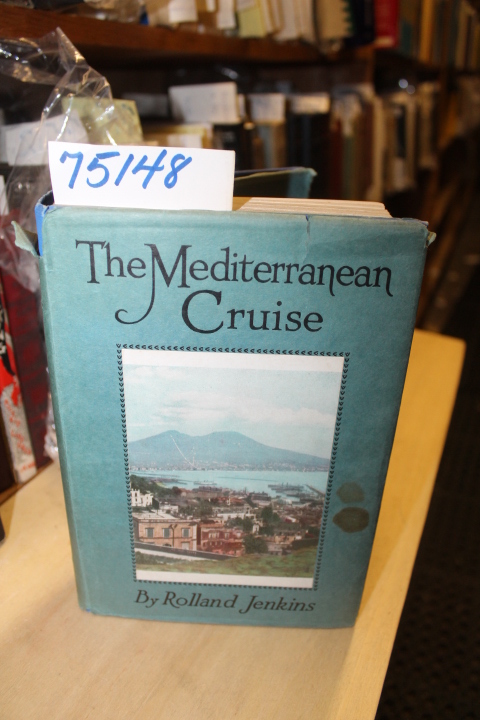 Jenkins, Rolland: The Mediterranean Cruise