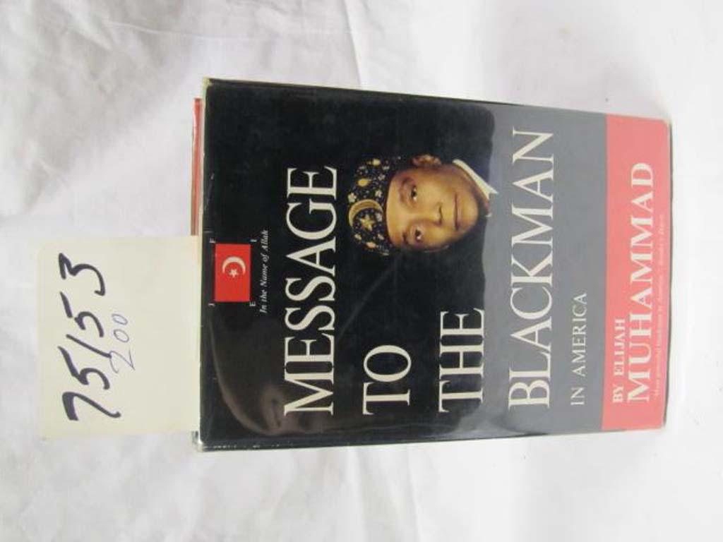 Muhammad, Elijah: Message to the Blackman in America