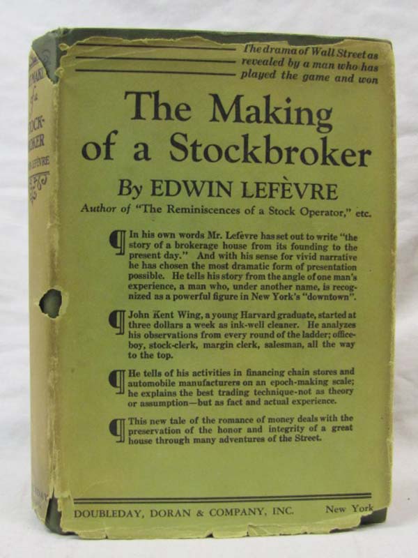 Lefevre, Edwin: The Making of a Stockbroker DJ TORN