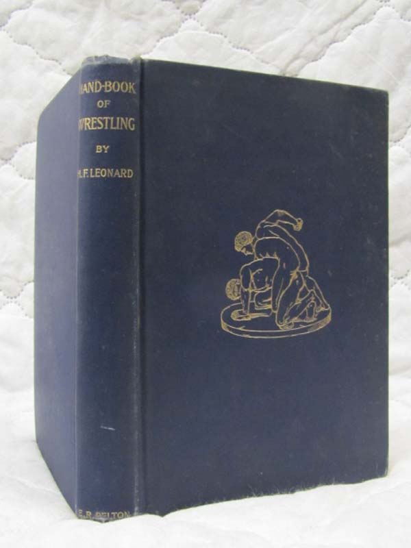 Leonard, Hugh F: A Hand-Book of Wrestling