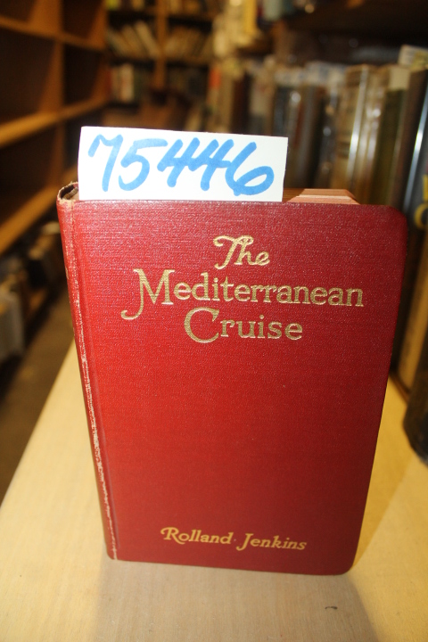 Jenkins, Rolland: The Mediterranean Cruise