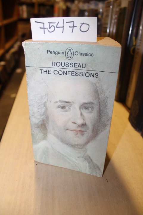 Rousseau, Jean Jacques Cohen, J.M.: The Confessions of Jean Jacques Rousseau