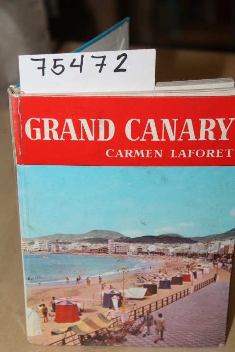 Laforet, Carmen: Gran Canaria CANARY
