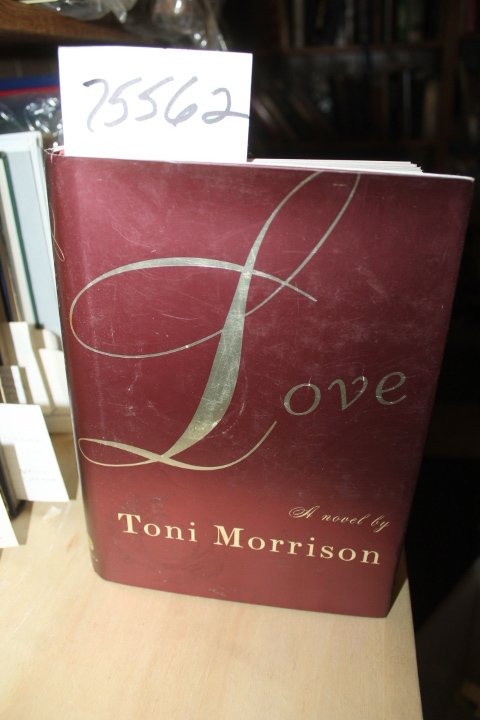 Morrison, Toni: Love, A Novel