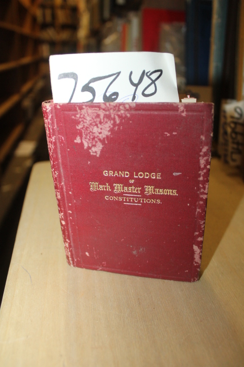 Lumley-Smith, Major Sir Thomas: Grand Lodge of Mark Master Masons of England,...