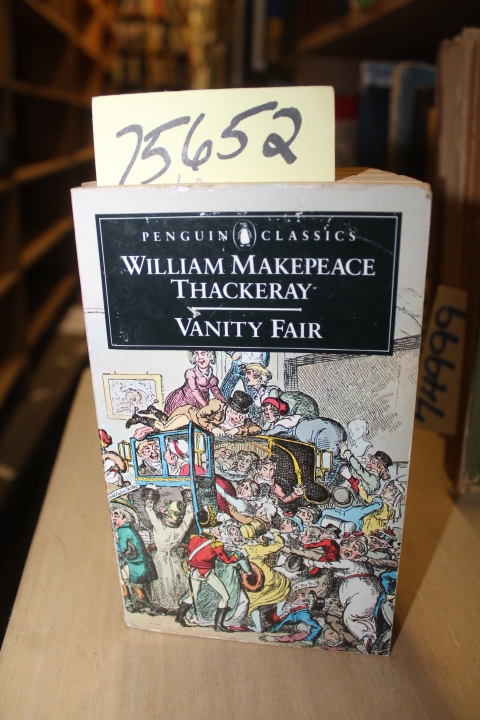 Thackeray, William Makepeace: Vanity Fair