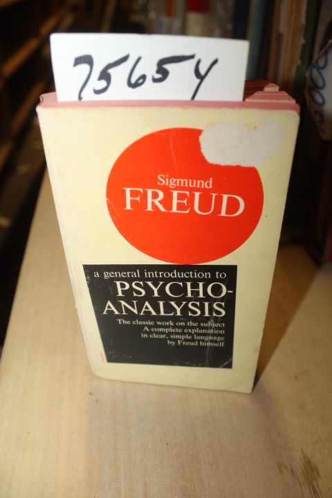 Freud, Sigmund: General Introduction to Psycho-analysis: the classic work on ...