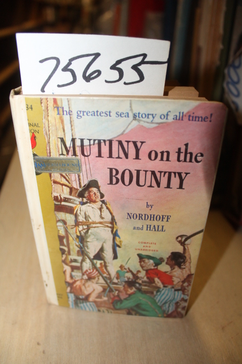 Nordhoff, Charles and James Norman Hall: Mutiny on the Bounty