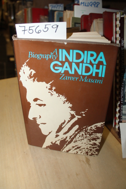 Masani, Zareer: A Biography A Indira Ganhi
