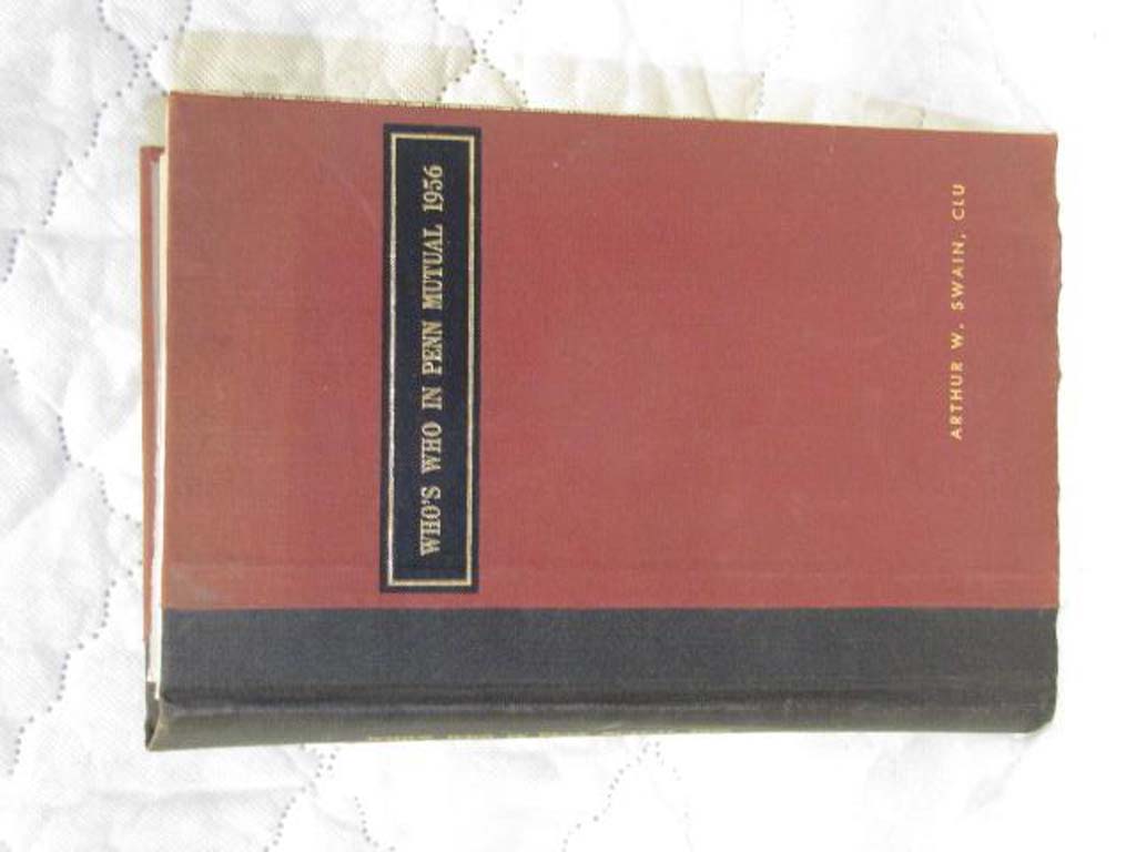 Swain, Arthur W.: Who's Who in Penn Mutual 1956