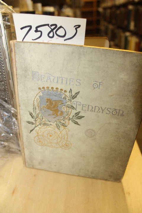 Schell, Frederic B; Tennyson: Beauties of Tennyson