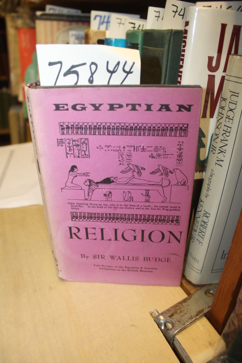 Budge, Sir Wallis: Egyptian Religion