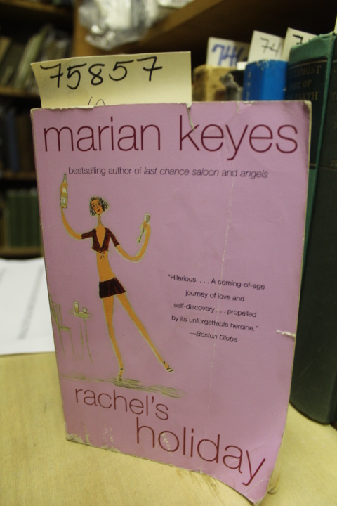 Keyes, Marian: Rachel's Holiday