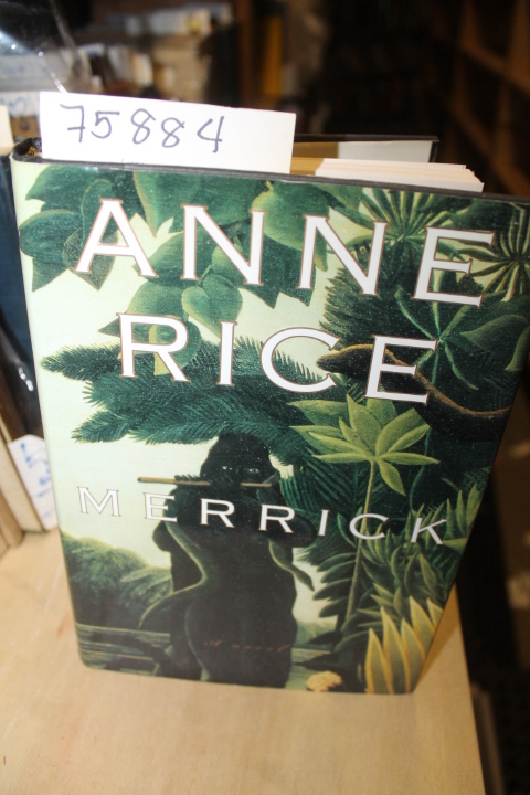 Rice, Anne: Merrick