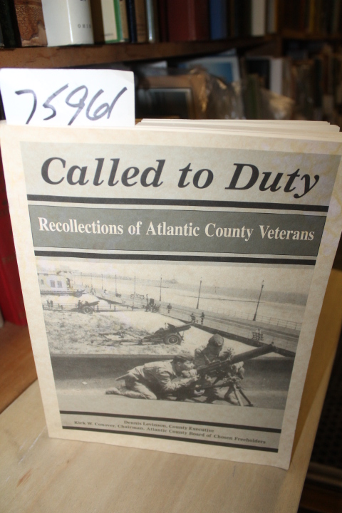 Levinson, Dennis (Country Executive): Called to Duty, Recollections of Atlant...