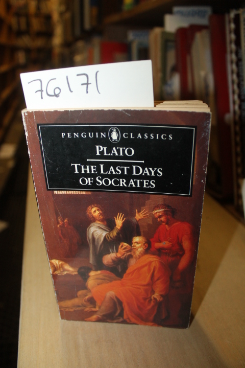 Tredennick, Hugh: Plato The Last Days of Socrates