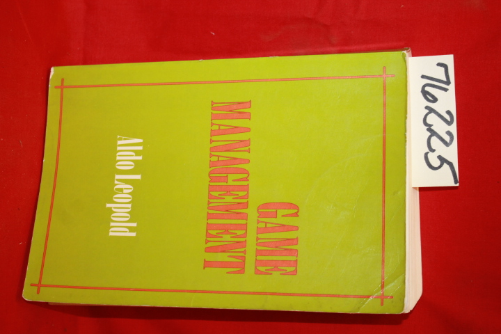 Leopold, Aldo: Game Management