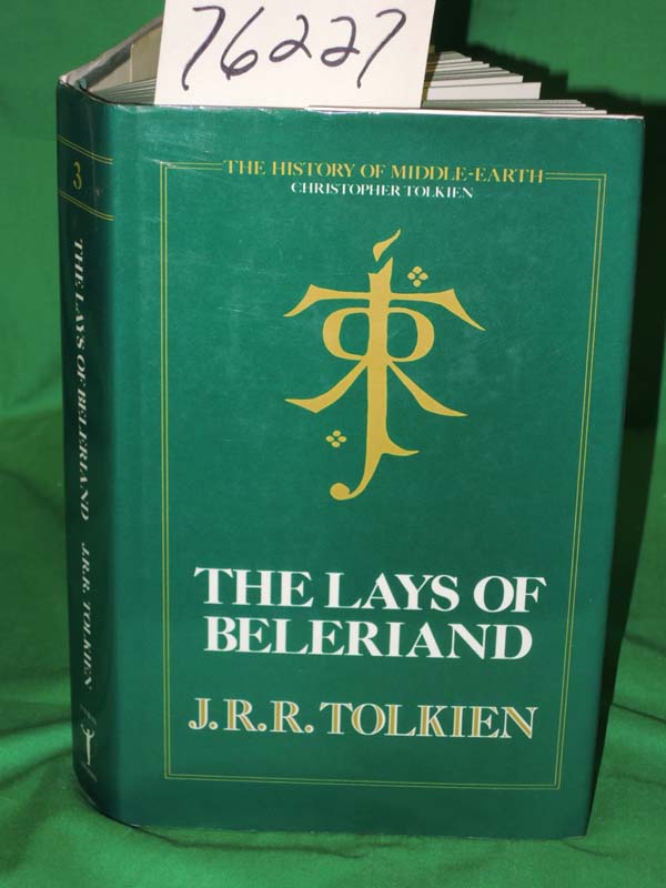Tolkien,  J. R. R.: Lays of Beleriand
