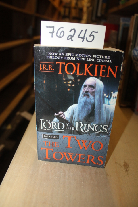 Tolkien, J.R.R.: The Lord of the Rings The Two Towera Part Two