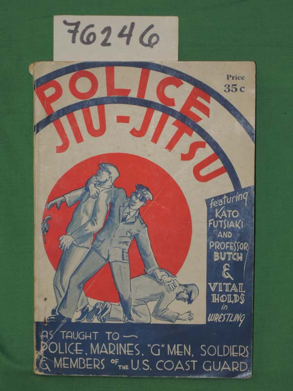 Futsiaka, Kato and Prof. Butch: Easy Instructor Series Police Jiu-Jitsu Also ...