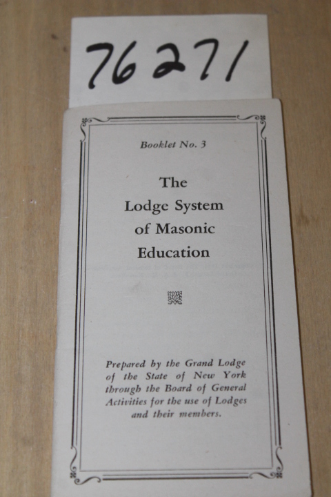Board of General Activities: Lodge System of Masonic Education Booklet No. 3