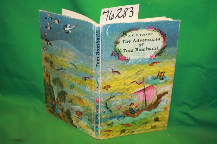 Tolkien,  J.R.R.: THE ADVENTURES OF TOM BOMBADIL  and other verses from the R...