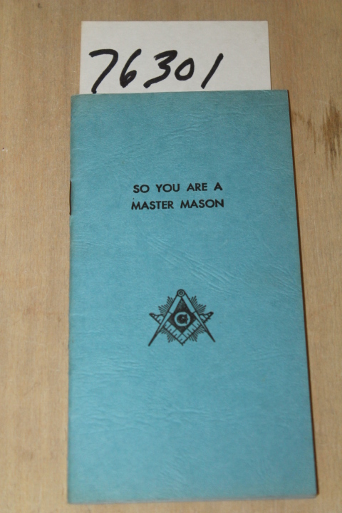 Williams, William H. A.: So you are a Master Mason