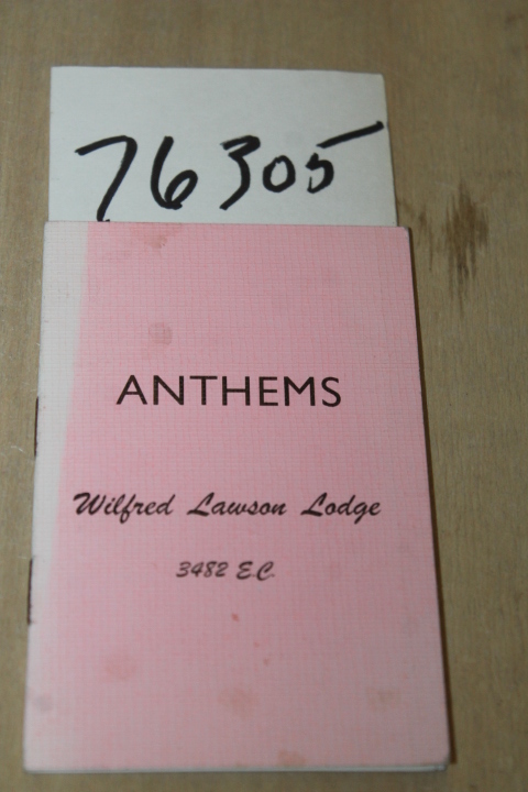 Wildred Lawson Lodge: Anthems