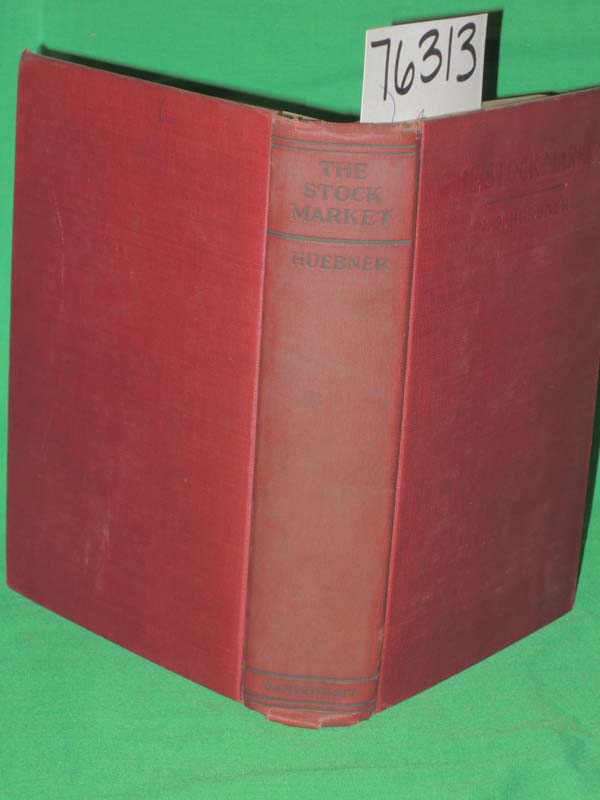 Huebner, S.S., Ph.D.: The Stock Market