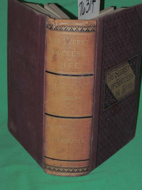 Freedley, Edwin T.: The Secret of Success in Life