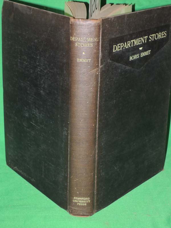 Emmet, Boris: Department Stores: Recent Policies, Costs and Profits