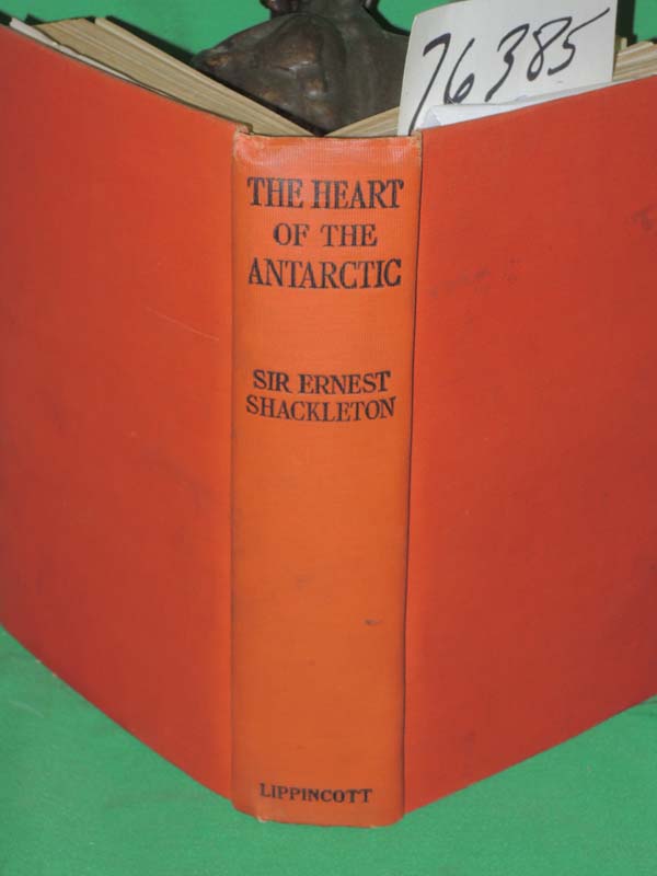 Shackleton, Sir Ernest: Heart of the Antarctic