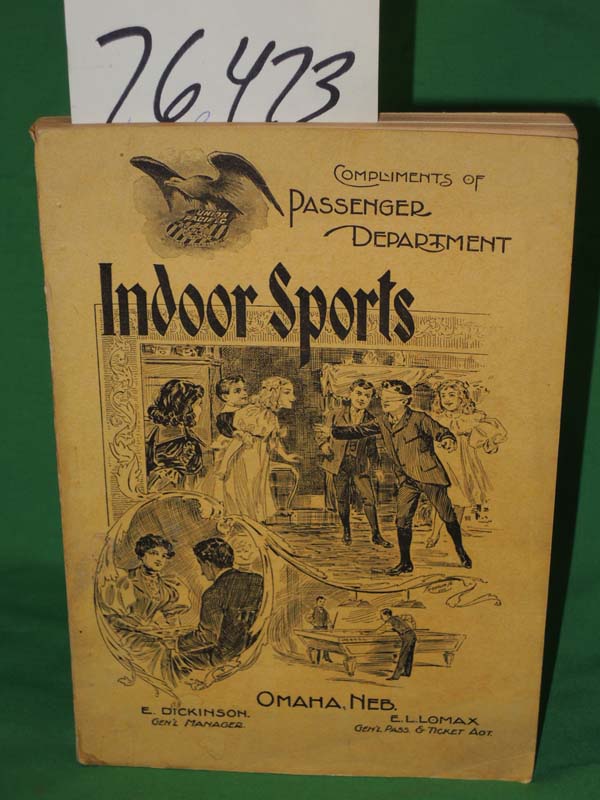 Dickinson, E; UNION PACIFIC RAILROAD: Indoor Sports and Games
