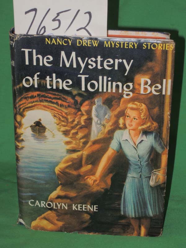 Keene, Carolyn: Mystery of the Tolling Bell