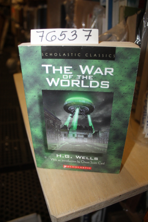 Wells, H.G. and Card, Orson Scott: The War of the  Worlds