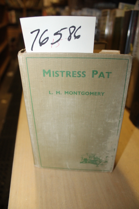 Montgomery, L. M.: Mistress Pat