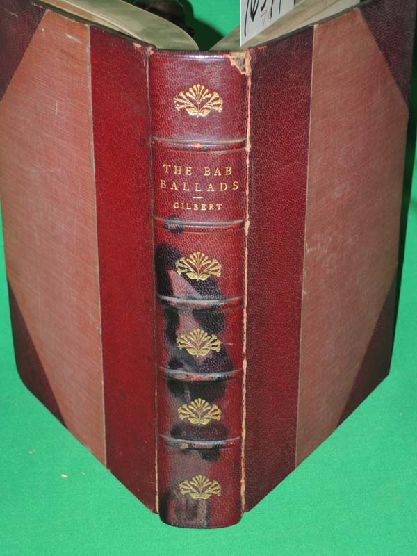 Gilbert, W. S.: Bab Ballads with which are Included Songs of a Savoyard