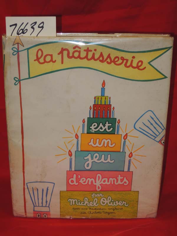Oliver, Michel: La Patisserie est un jeu d'enfants