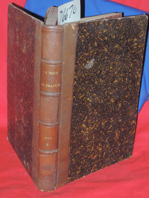Au Bureau de la Publication: Le tour de France  vol 3 Publication Nationale I...