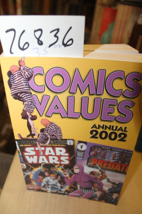 Malloy, Alex G & Stuard W. Wells III: Comics Values Annual 2002 The Comic Boo...