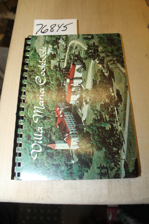 Villa Maria Alumnae: Book of Favorite Recipes