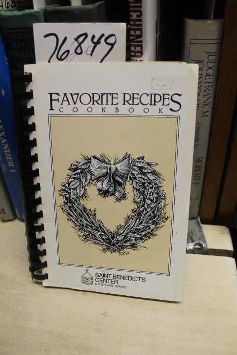 Saint Benedict's Center & Alternative Services: Favorite Recipes Cookbook