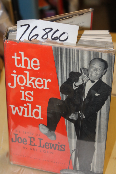 Cohn, Art: The Joker is Wild The Story of Joe E. Lewis INSCRIBED TO WAYNE BY ...