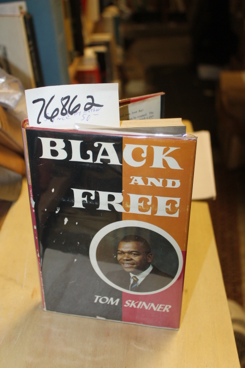 Skinner, Tom: Black and Free Signed