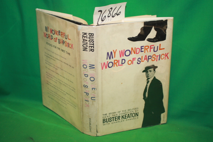 Keaton, Buster with Charles Samuels signed b...: My Wonderful World of Slapstick