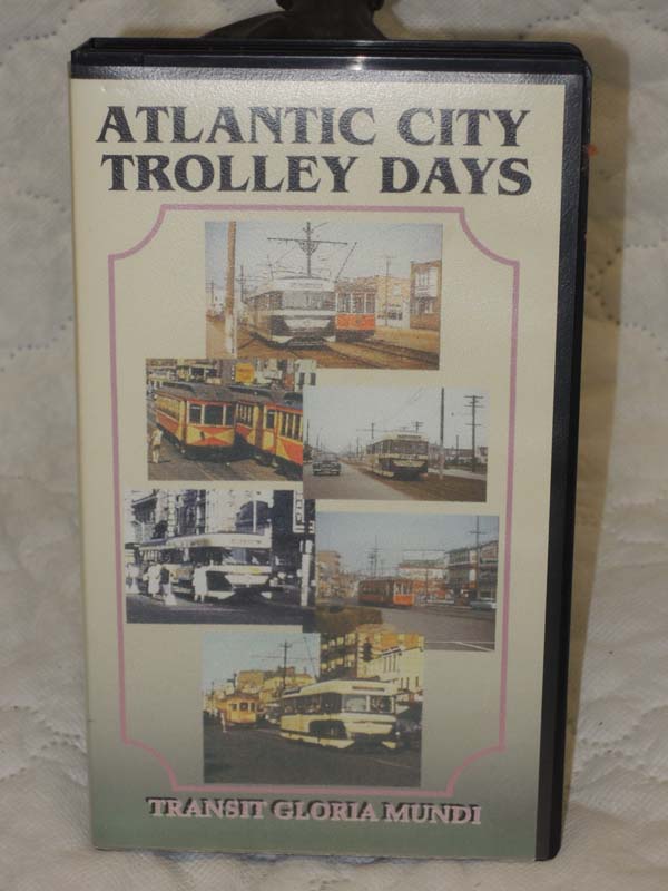 Mundi, Transit Gloria: Atlantic City Trolley Days VHS tape